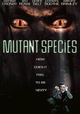 Mutant Species