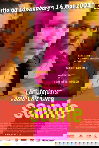 J'ai toujours voulu être une sainte (2003)
