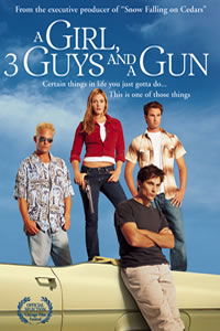 A Girl, Three Guys, and a Gun