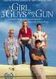 A Girl, Three Guys, and a Gun