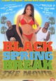 Black Spring Break: The Movie