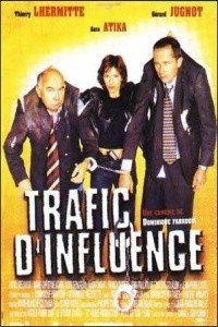 Trafic d'influence (1999)