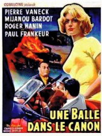 Une balle dans le canon (1958)