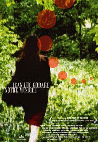 Notre musique (2004)