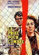 La proie pour l'ombre