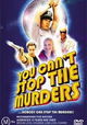 You Can't Stop the Murders