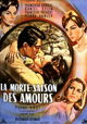 La morte saison des amours