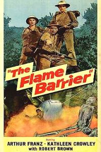 The Flame Barrier (1958)