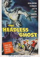 The Headless Ghost