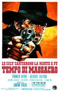 Le Colt Cantarono La Morte E Fu... Tempo Di Massacro (film, 1966 ...