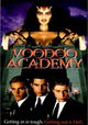 Voodoo Academy
