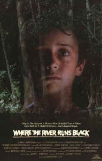 Where the River Runs Black (1986)
