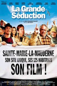 La grande séduction (2003)