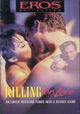 Killing for Love