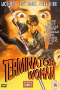 Terminator Woman (1993)