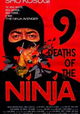 Nine Deaths of the Ninja