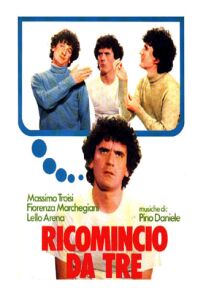 Ricomincio da tre