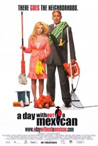 A Day Without a Mexican (2004)