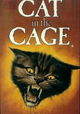 Cat in the Cage