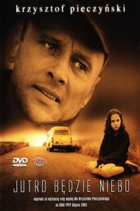 Jutro bedzie niebo (2002)