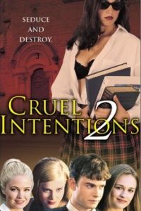 Cruel Intentions 2