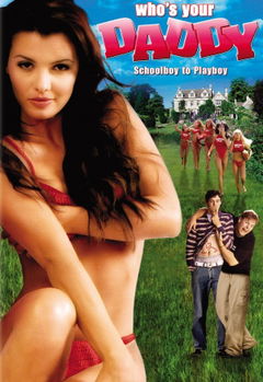Who's Your Daddy? (2003)