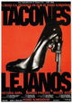 Tacones lejanos