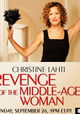 Revenge of the Middle-Aged Woman