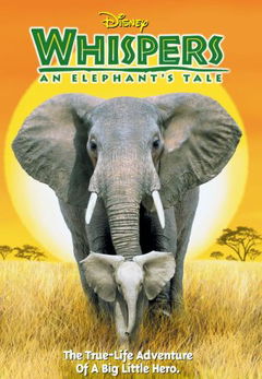 Whispers: An Elephant's Tale (2000)