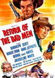 Return of the Bad Men