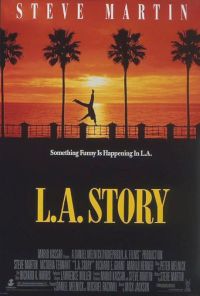 L.A. Story (1991)