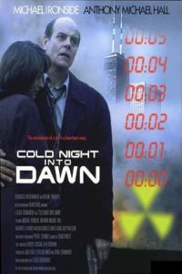Cold Night Into Dawn