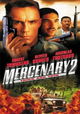 Mercenary II: Thick & Thin