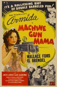 Machine Gun Mama (1944)