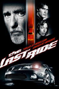 The Last Ride (2004)