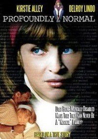 Profoundly Normal (2003)