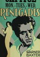 Renegades