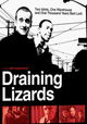 Draining Lizards
