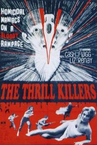 The Thrill Killers (1964)