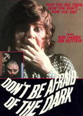 Don't Be Afraid of the Dark