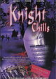 Knight Chills