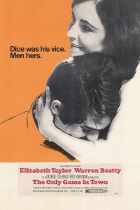 The Only Game in Town (1970)