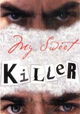 My Sweet Killer