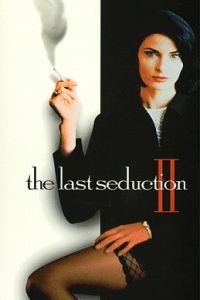 The Last Seduction II (1999)