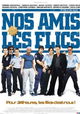 Nos amis les flics