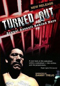 Turned Out: Sexual Assault Behind Bars