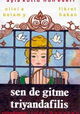 Sen de gitme