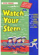 Watch Your Stern