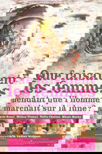 Que faisaient les femmes pendant que l'homme marchait sur la lune?