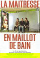 La maîtresse en maillot de bain
